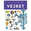 Bliv klog på - Vejret