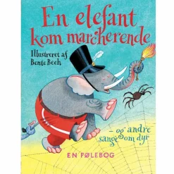 En elefant kom marcherende - Sangbog
