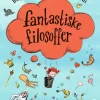 Fantastiske filosoffer
