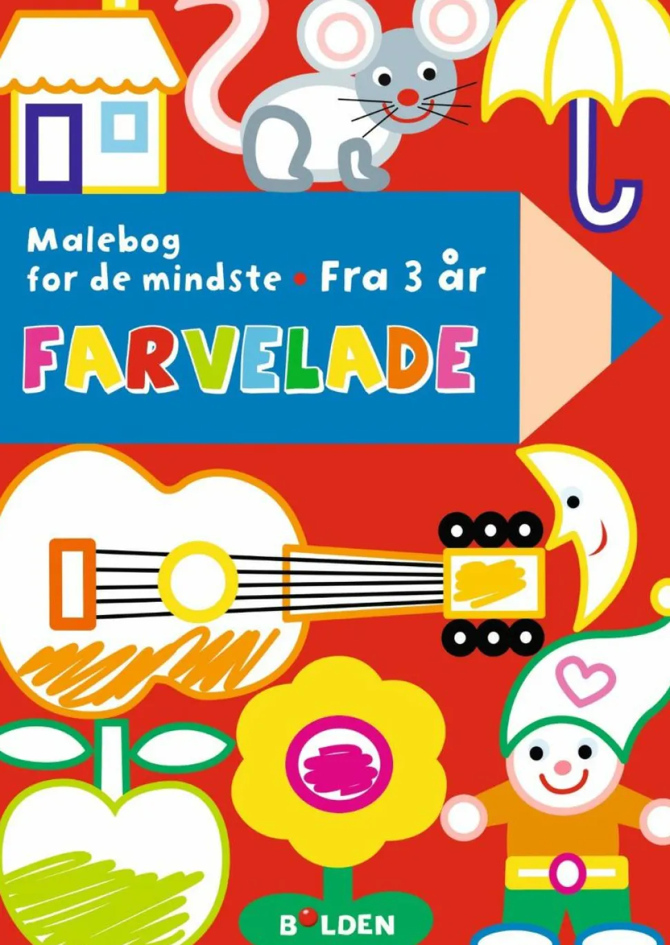 Farvelade - Malebog for de mindste (fra 3 år)