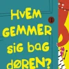 Hvem gemmer sig bag døren?