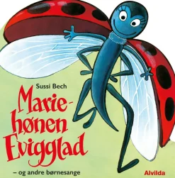 Mariehønen Evigglad - og andre børnesange