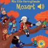 Min lille fortryllende Mozart - En bog med lyd