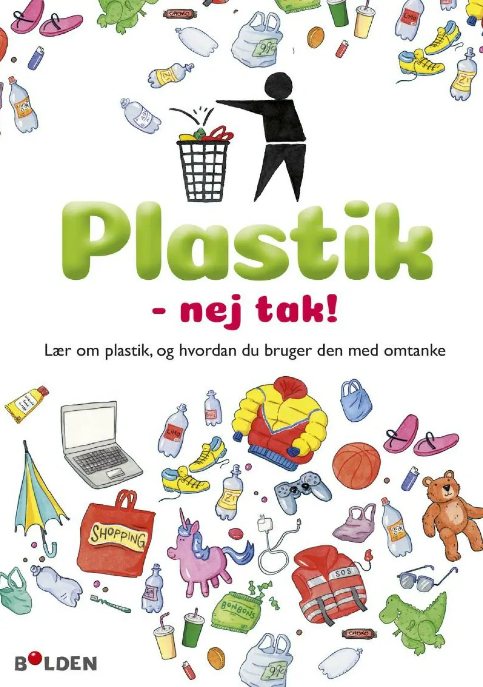 Plastik - nej tak!