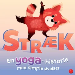 Stræk - En yoga-historie med simple øvelser